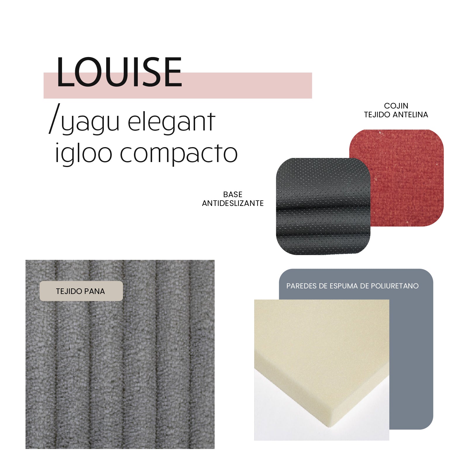 YAGU DESCANSO IGLOO COMPACTO LOUISE